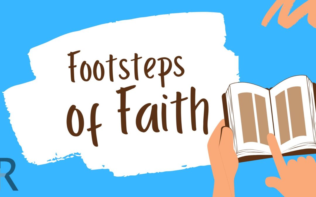 Footsteps of Faith class